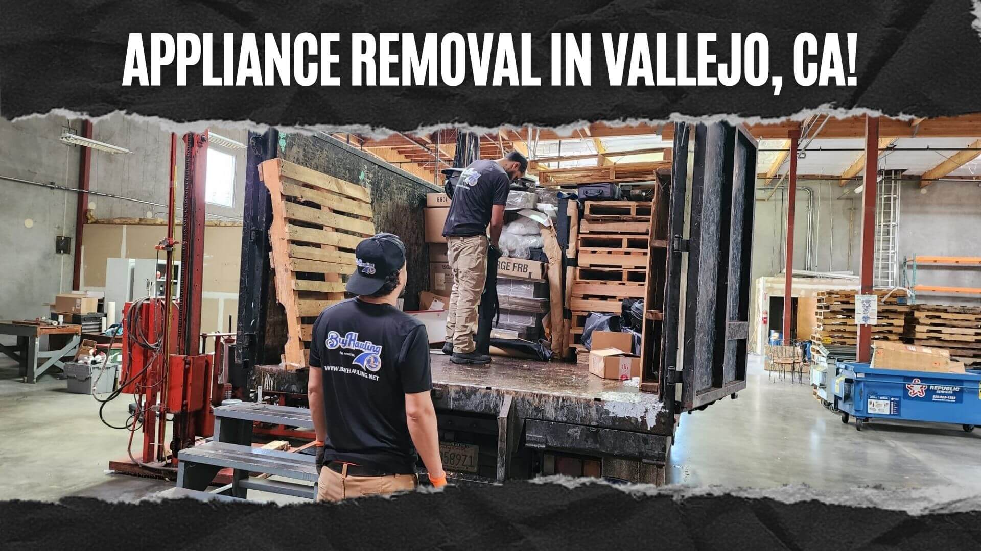 appliance removal in Vallejo