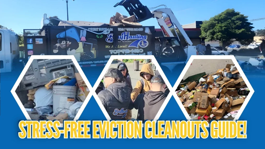 Eviction cleanouts Benicia costs and process