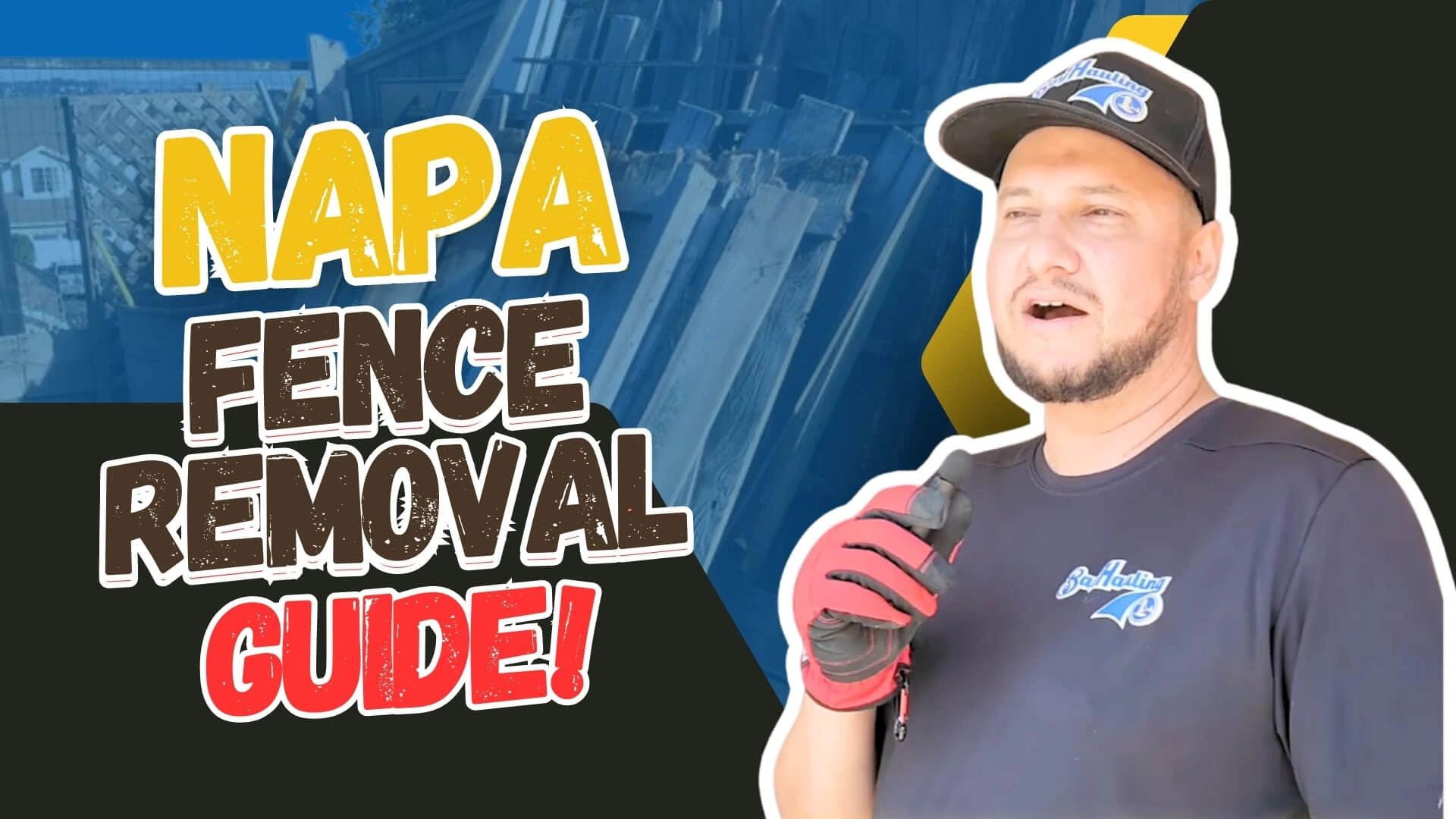 Fence removal Napa safe and affordable services