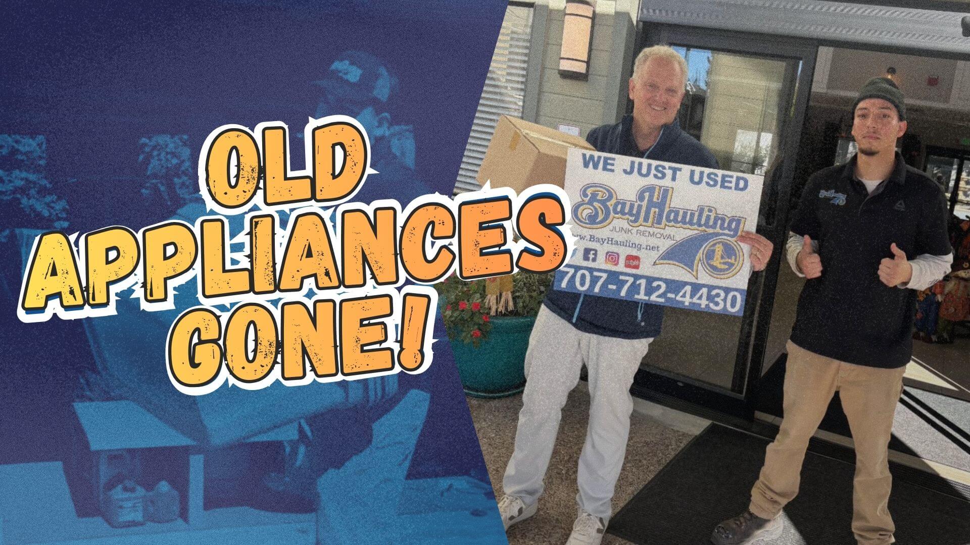 Appliance Removal in Vallejo & Fairfield Clear Out Old Electronics