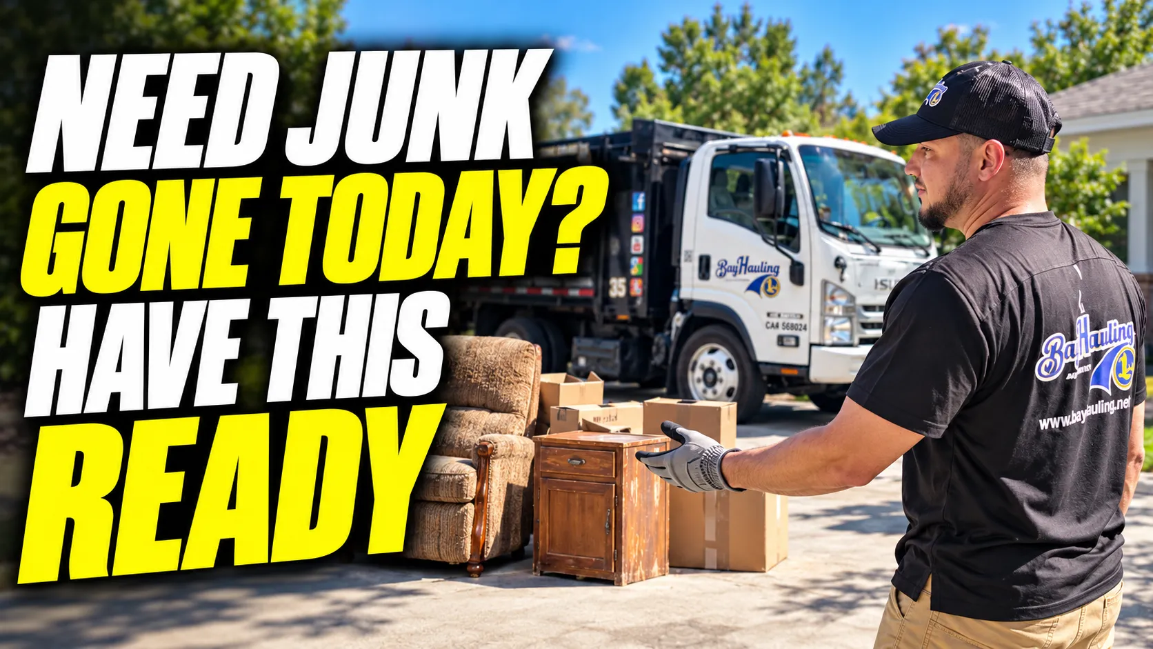 Same day junk removal service collecting unwanted furniture and household items in the Bay Area